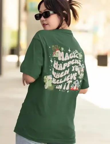 Magic happens when you believe in it - Unisex Oversized T-shirt - Bottle Green