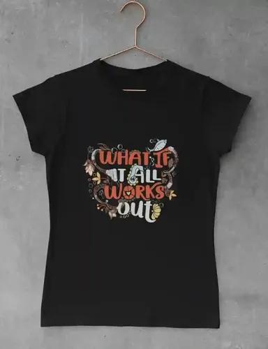 What if it all works out (multicolor print) - Women's Regular fit T shirt - Black