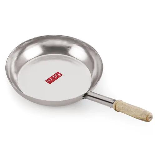 HAZEL Stainless Steel Fry Pan Tapper Pan Tawa Tavi with Wooden Handle for Cooking and Frying